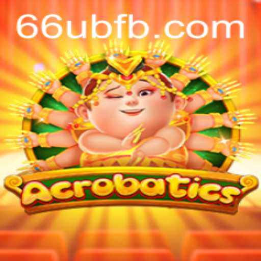 Discover the Thrill of Acrobatics: An Exciting Game by 66UB.COM