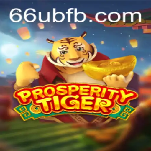 Experience the Thrilling World of ProsperityTiger: An In-Depth Look