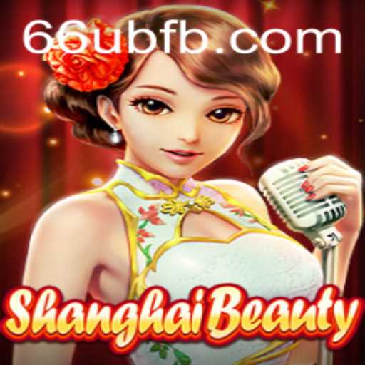 Exploring ShanghaiBeauty: The Latest Gaming Craze
