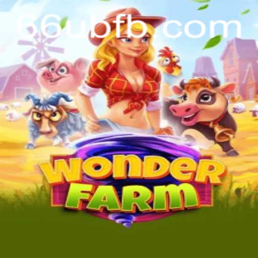 Discover the Enchanting World of WonderFarm and the Allure of 66UB.COM